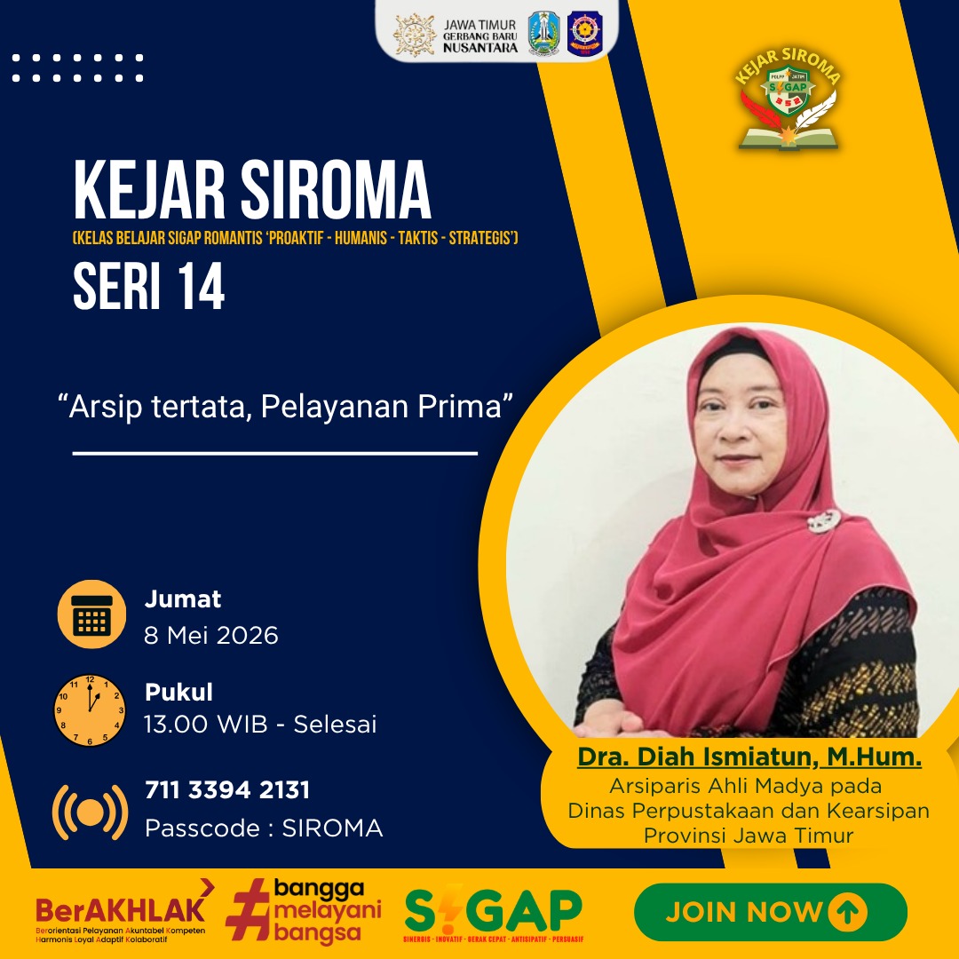 Kejarsiroma Seri 14 : Arsip Tertata, Pelayanan Prima